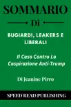 Sommario Di Bugiardi, Leakers E Liberali Di Jeanine Pirro Il Caso Contro La Cospirazione Anti-Trump synopsis, comments