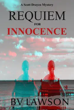 requiem for innocence: a scott drayco mystery book cover image