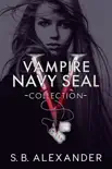 Vampire Navy SEAL Collection synopsis, comments