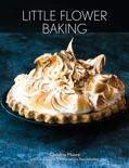 Little Flower Baking book summary, reviews and download