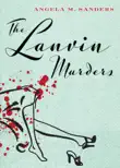 The Lanvin Murders synopsis, comments