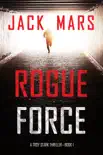Rogue Force (A Troy Stark Thriller—Book #1) e-book