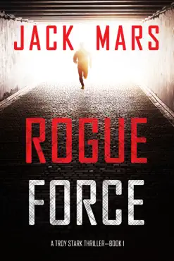 rogue force (a troy stark thriller—book #1) book cover image