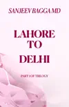 Lahore to Delhi synopsis, comments