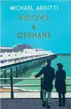 Widows and Orphans synopsis, comments