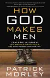 How God Makes Men synopsis, comments