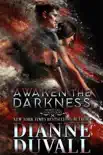 Awaken the Darkness synopsis, comments