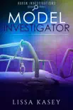 Model Investigator synopsis, comments