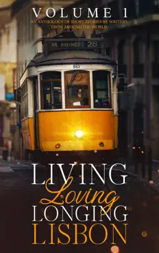 living, loving, longing, lisbon book cover image
