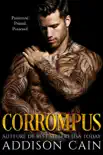 Corrompus synopsis, comments