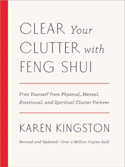 clear your clutter with feng shui (revised and updated) book cover image
