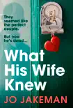 What His Wife Knew sinopsis y comentarios
