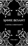 Annie Besant: Contra Christianity sinopsis y comentarios