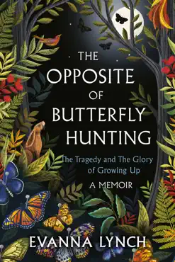 the opposite of butterfly hunting book cover image