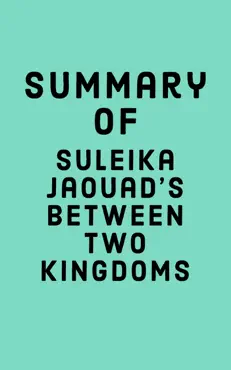 summary of suleika jaouad's between two kingdoms book cover image