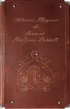 Box – Histórias mágicas de Frances Hodgson Burnett: A Princesinha + O Jardim Secreto sinopsis y comentarios