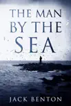 The Man by the Sea e-book