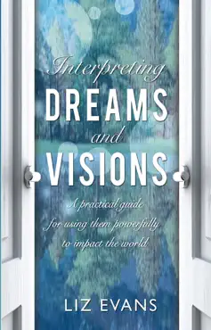 interpreting dreams and visions book cover image