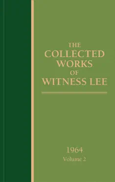 the collected works of witness lee, 1964, volume 2 book cover image