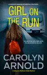 Girl on the Run book summary, reviews and download