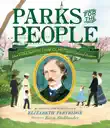 Parks for the People synopsis, comments