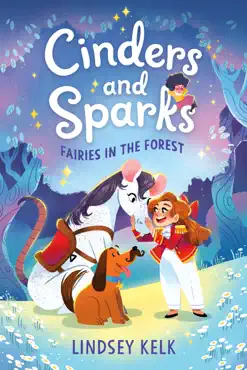 cinders and sparks #2: fairies in the forest book cover image