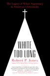 White Too Long synopsis, comments