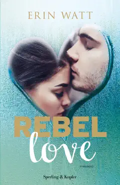 rebel love imagen de la portada del libro