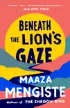 Beneath the Lion's Gaze sinopsis y comentarios