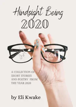 hindsight being 2020 imagen de la portada del libro
