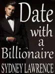 Date with a Billionaire-A Clean Romance synopsis, comments