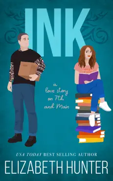 ink: a love story on 7th and main book cover image