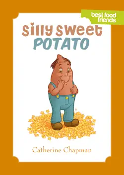 silly sweet potato (narrated version) book cover image