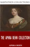 The Aphra Behn Collection synopsis, comments