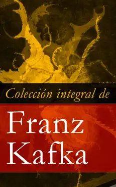 colección integral de franz kafka imagen de la portada del libro
