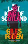The Last King of Scotland sinopsis y comentarios