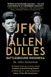JFK vs. Allen Dulles sinopsis y comentarios