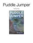 Puddle Jumper synopsis, comments