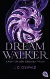 Dreamwalker - Kampf um den Obsidianthron synopsis, comments