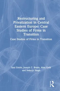 restructuring and privatization in central eastern europe book cover image