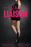 The Liaison synopsis, comments