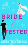 Bride and Tested
