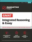 GMAT Integrated Reasoning & Essay sinopsis y comentarios