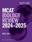 MCAT Biology Review 2024-2025 synopsis, comments