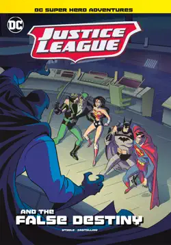 justice league and the false destiny book cover image