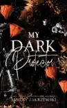 My Dark Protector synopsis, comments