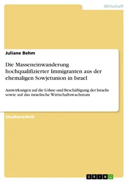 die masseneinwanderung hochqualifizierter immigranten aus der ehemaligen sowjetunion in israel imagen de la portada del libro