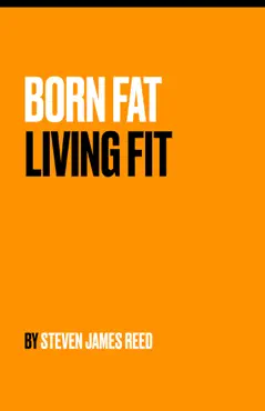 born fat living fit book cover image