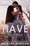 Mine To Have (Southern Wedding Series) book synopsis, reviews