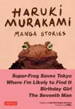 Haruki Murakami Manga Stories 1 sinopsis y comentarios